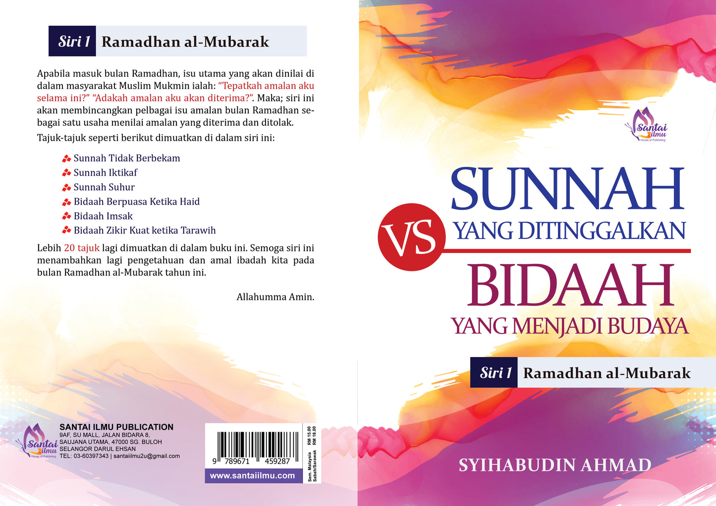 Sunnah Ramadhan yang Ditinggalkan vs Bidaah yang Menjadi Budaya | Syihabudin Ahmad | Santai Ilmu Publication