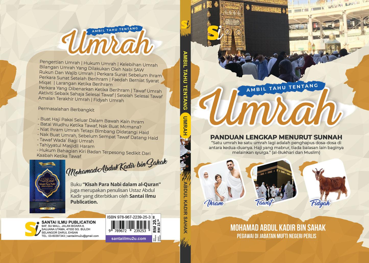 Ambil Tahu Tentang Umrah oleh Ustaz Abdul Kadir bin Sahak