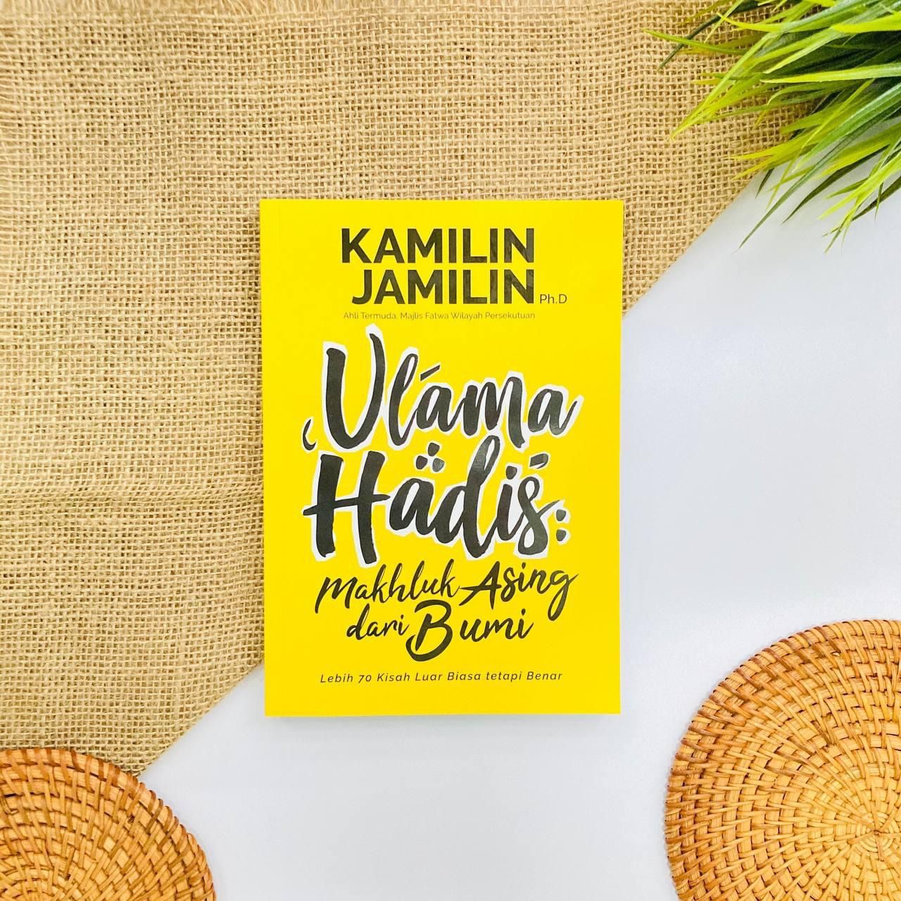 Ulama Hadis : Makhluk Asing Dari Bumi Lebih 70 Kisah Luar Biasa Tetapi Benar | Kamilin Jamilin