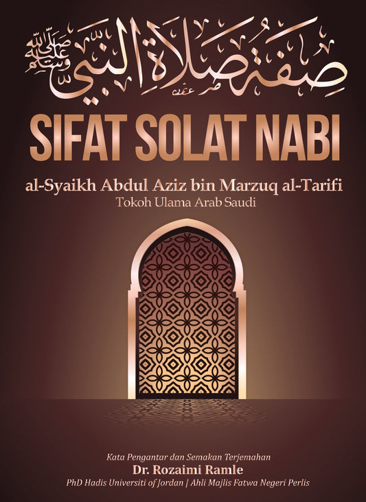 Sifat Solat Nabi Semakan Terjemahan Dr Rozaimi Ramlee