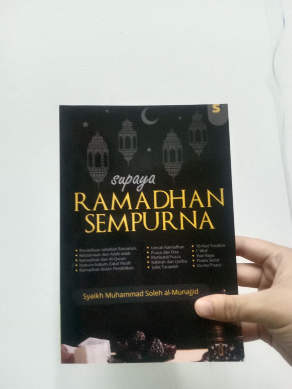 Supaya Ramadhan Sempurna l Syaikh Muhammad bin Soleh al-Munajjid l Santai Ilmu Publication